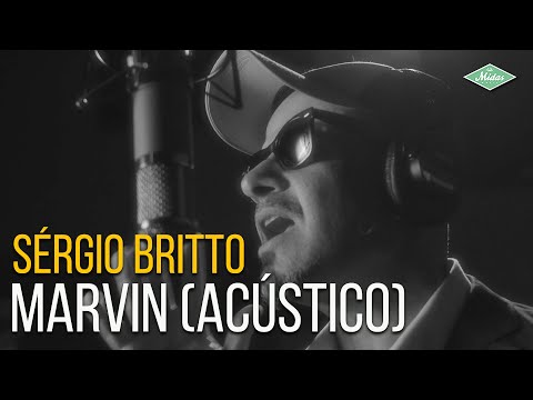 Sérgio Britto - Marvin (Acústico)