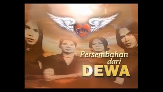 Download lagu D E W A classic 'PERSEMBAHAN DARI DEWA '2000' ' (new ai restoration) mp3