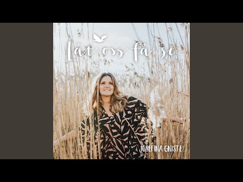 Låt Din Vilja Ske - Josefina Gniste