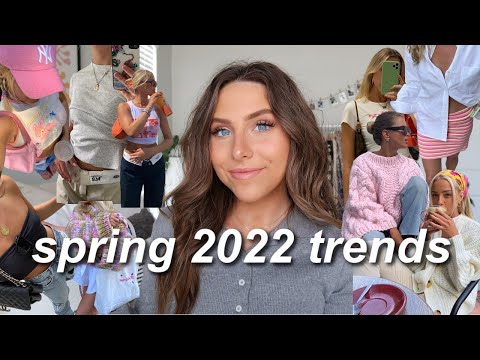 SPRING 2022 FASHION TRENDS + MY CLOTHING ESSENTIALS! | what you *need* for spring 2022