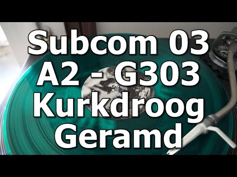 Subcom 03 - A2 - G303 - Kurkdroog Geramd