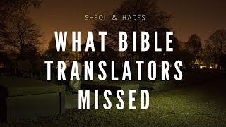 Sheol and Hades: what these words mean in the Bible!