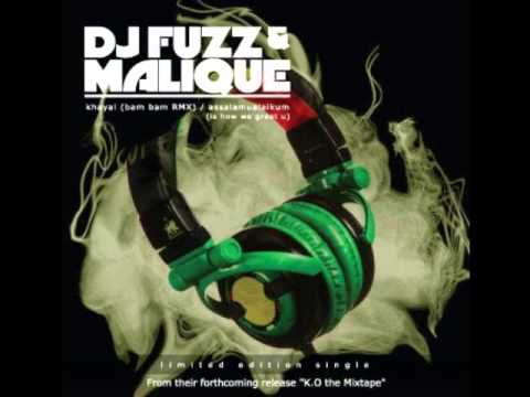 DJ Fuzz & Malique - Assalamualaikum Is How We Greet U Ft Akil & MC Moe