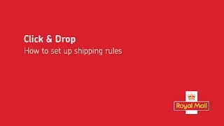 Click & Drop - How to set up shipping rules