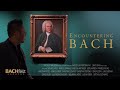 Encountering BACH: a documentary film (2020) David Chin