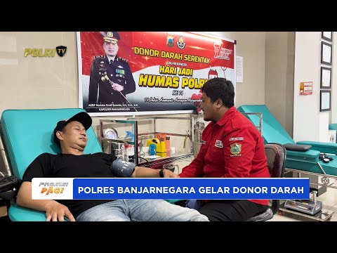 POLRES BANJARNEGARA GELAR DONOR DARAH BERSAMA WARTAWAN SEMARAKKAN HUT KE-74 HUMAS POLRI