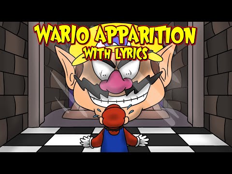 Wario Apparition WITH LYRICS THE MUSICAL - Super Mario 64 Song