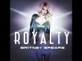 Royalty (Demo for Britney Spears) DL and Lyrics ...