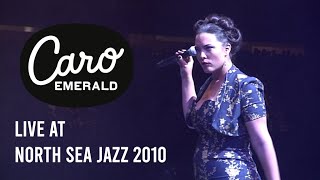 Caro Emerald - North Sea Jazz 2010 (Full Show)