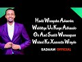 Cawaale Aadan || Hadii Waayaha Aduunka|| Wakhti || Hees Cusub 2023