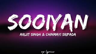 🎤Arijit Singh &amp; Chinmayi Sripada - Sooiyan Full Lyrics Song | Guddu Rangeela |