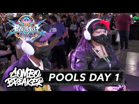 COMBO BREAKER 2023 - BlazBlue: Central Fiction Pools Day 1