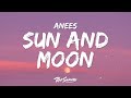 Anees Sun And Moon Lyrics