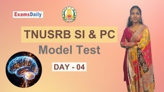 TNUSRB SI & PC Model Test  DAY 04