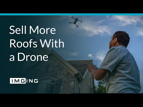 Sell More Roofs With a Drone