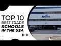 10 Best Trade Schools In The USA Trade School Vs College