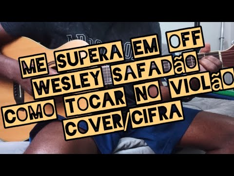 Me Supera Em Off - Wesley Safadão