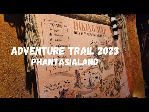 Phantasialand Adventure Trail 2023 | Neuheit im Deep in Afrika Bereich | Kompletter Durchgang