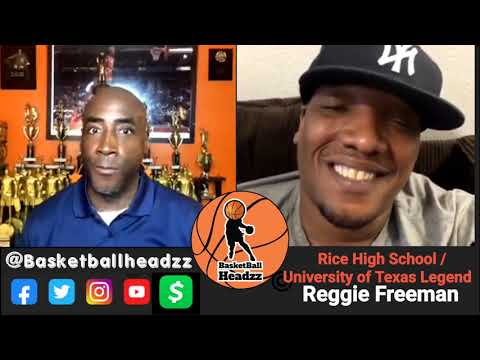S2 Ep 135 Rice HS/University of Texas Legend Reggie Freeman "I Got The Only Triple Double At Texas"