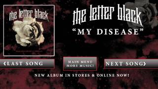 The Letter Black - My Disease