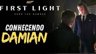 007: First Light #4 - Damian é Completamente Louco! James Bond em Perigo | RTX 4090
