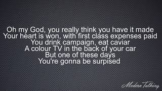 Modern Talking - Diamonds Never Made A Lady Lírics