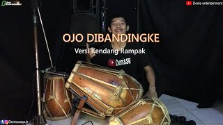 Download lagu OJO DIBANDINGKE VERSI KENDANG RAMPAK KOPLO TERBARU 2022 mp3