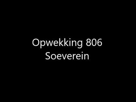 Opwekking 806 - Soeverein met tekst