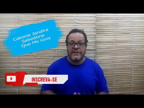 Cabocla Jandira Sabedoria Que Me Guia.