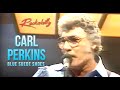 BLUE SUEDE SHOES - CARL PERKINS