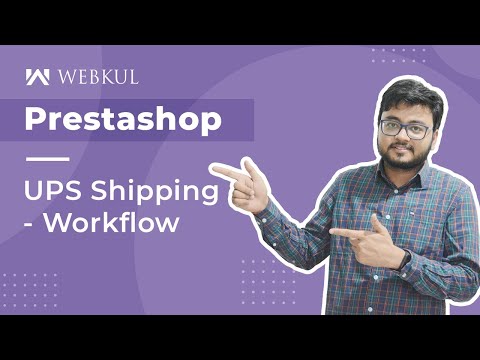 Prestashop UPS Shipping - Workflow & Configuration