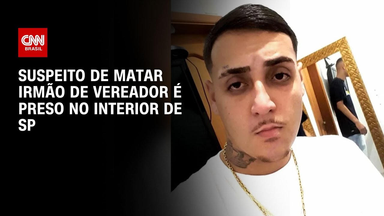 Suspeito de matar irmão de vereador é preso no interior de SP | CNN NOVO DIA