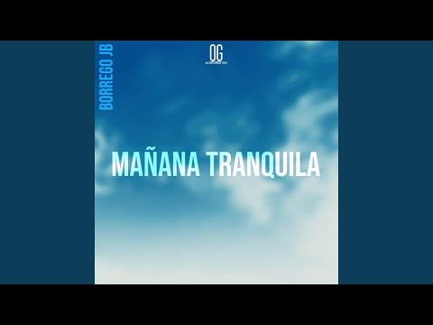 Provide - Manana tranquila