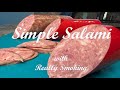 How to make Simple tasty Salami at home with Really Smoking
