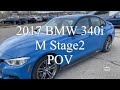 2017 BMW 340i M Performance Stage2 POV 1인칭주행