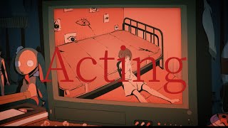 【Music Video】Acting/初音ミク