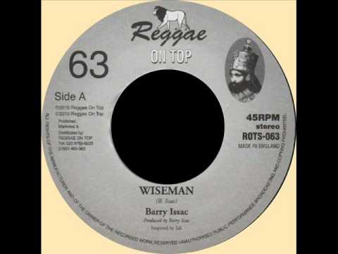 Barry Isaac - Wiseman (REGGAE ON TOP) 7.wmv