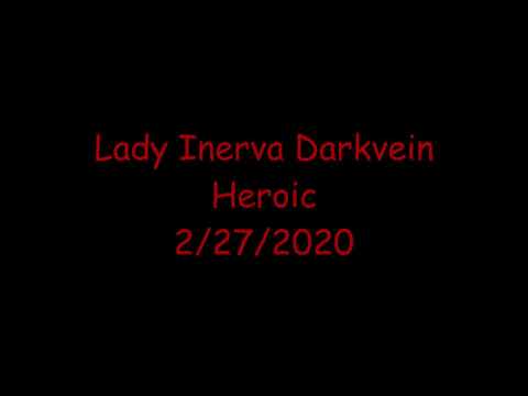 Lady Inerva Darkvein Heroic
