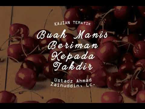 Buah Manis Beriman Kepada Takdir