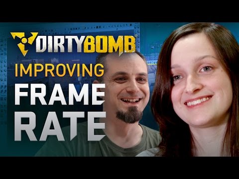 Dirty Bomb: Improving Framerate