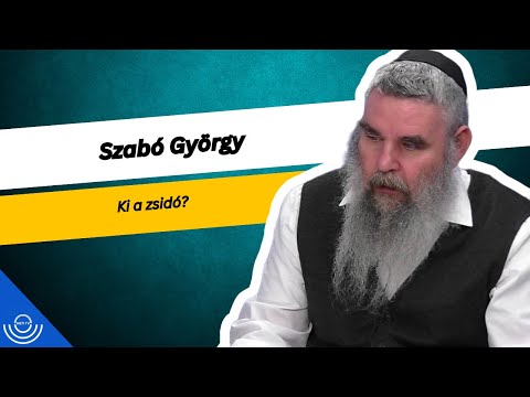 Pirkadat: Szabó György – Ki a zsidó?