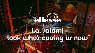 L.A. Salami | Look who's cursing us now | ellesse sessions