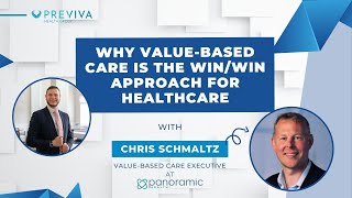 Why Value-Based Care Is The Win/Win Approach For Healthcare | Chris Schmaltz | Ep. 11
