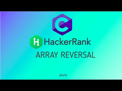 Array Reversal Hackerrank C Program