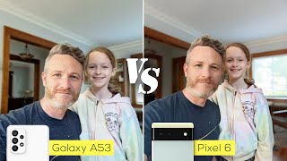 [討論] Pixel 6 vs Galaxy A53 拍攝比對