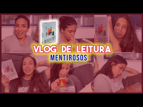 📚VLOG DE LEITURA | MENTIROSOS