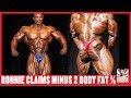 Ronnie Coleman Reveals His Lowest Body Fat Percent?!