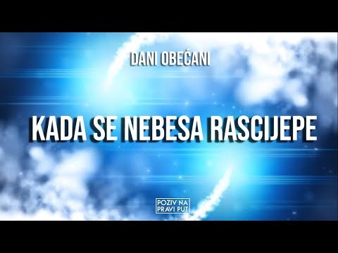 KADA SE NEBESA RASCIJEPE ᴴᴰ┇Poziv na pravi put