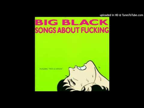 big black - songs about fucking - 07 - kitty empire