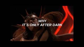 Tito &amp; Tarantula - After Dark [ L Y R I C S ]